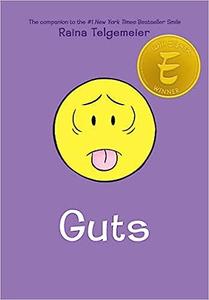 Guts A Graphic Novel