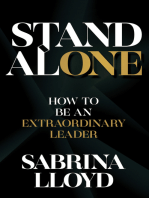 Stand Alone - How to Be an Extraordinary Leader Baeecb0b94ba62e7c6f104ca9384fc9f