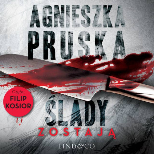 Pruska Agnieszka - Szajba Tom 02 Ślady zostają