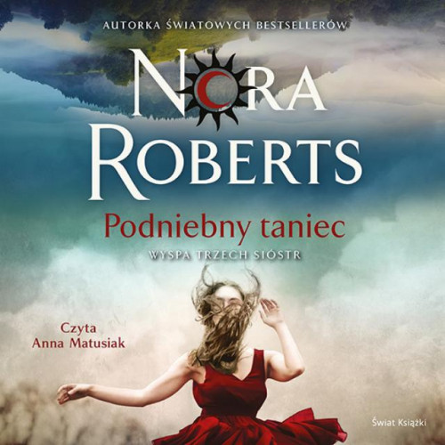 Roberts Nora - Wyspa Trzech Sióstr Tom 01 Podniebny taniec