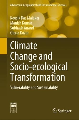 Climate Change and Socio-Ecological Transformation Vulnerability and Sustainability