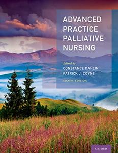 Advanced Practice Palliative Nursing, 2nd Edition