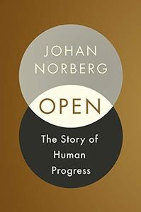 Open The Story of Human Progress