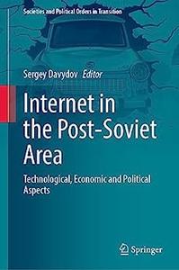 Internet in the Post–Soviet Area
