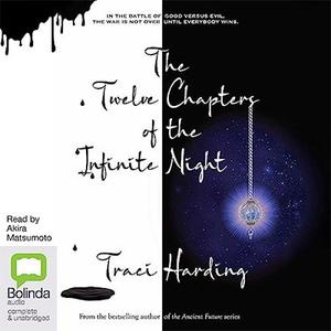 The Twelve Chapters of the Infinite Night (Audiobook)