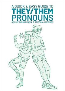A Quick & Easy Guide to TheyThem Pronouns