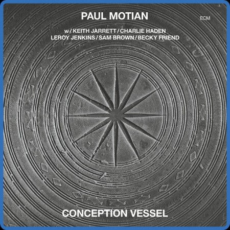 Paul Motian  Conception Vessel 2023