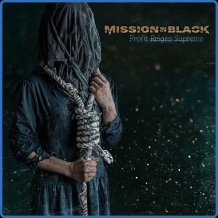 Mission In Black  Profit Reigns Supreme 2023-05-12