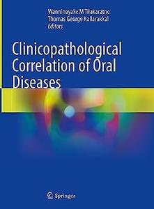 Clinicopathological Correlation of Oral Diseases