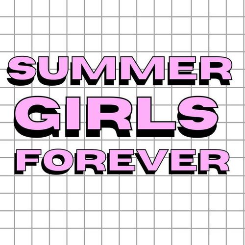 Summer Girls Forever (2023) FLAC