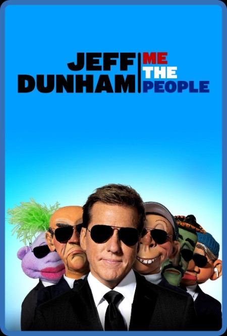 Jeff Dunham Me The People 2022 1080p WEBRip x265-RARBG B06326098c29a480f510eb00f549183b