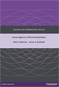 Linear Algebra and Differential Equations Pearson New International Edition