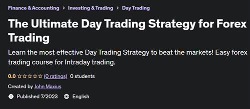 The Ultimate Day Trading Strategy for Forex Trading