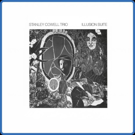 Stanley Cowell Trio  Illusion Suite 2023