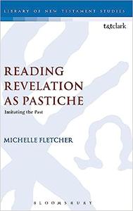 Reading Revelation as Pastiche Imitating the Past