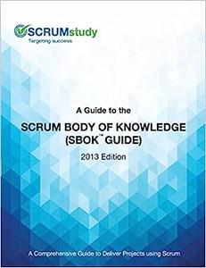 A Guide to the Scrum Body of Knowledge