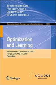 Optimization and Learning 6th International Conference, OLA 2023, Malaga, Spain, May 3-5, 2023, Proceedings