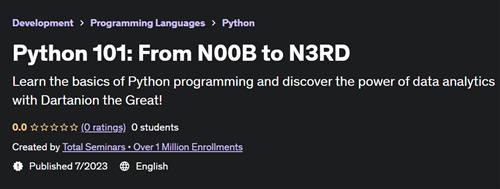 Python 101 From N00B to N3RD
