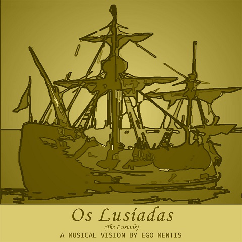 Ego Mentis - Os Lusiadas (The Lusiads) (2023)
