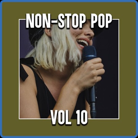 VA  Non-Stop Pop Vol 10 2023