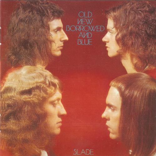 Slade - Old, New, Borrowed and Blue 1974 (LOSSLESS + MP3)