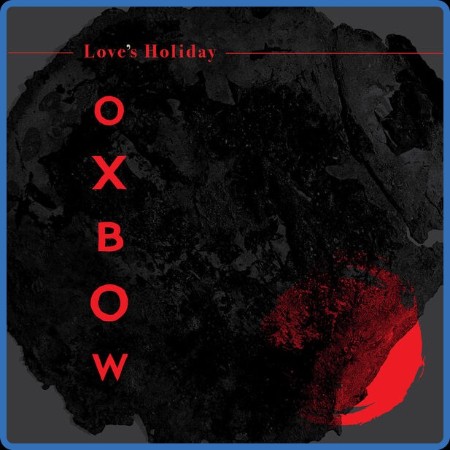 Oxbow  Love's Holiday 2023