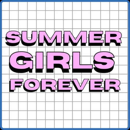 VA  Summer Girls Forever 2023