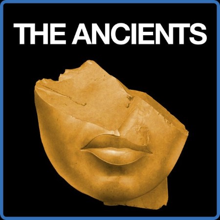 The Ancients  The Ancients 2023