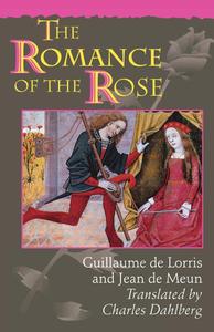 The Romance of the Rose, 3rd Edition