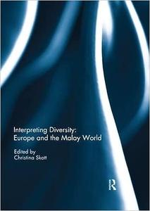 Interpreting Diversity Europe and the Malay World