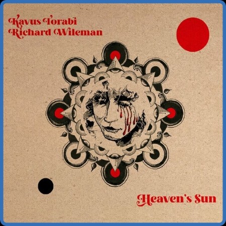 Kavus Torabi & Richard Wileman  Heaven's Sun 2023