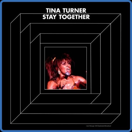 Tina Turner  Stay Together  2023