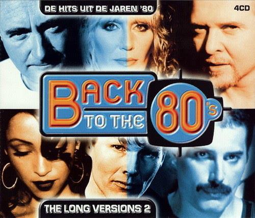 Back to the 80s - The Long Versions 2 (4CD) (2003)