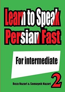 Learn to Speak Persian Fast For Intermediate