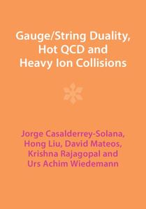 GaugeString Duality, Hot QCD and Heavy Ion Collisions