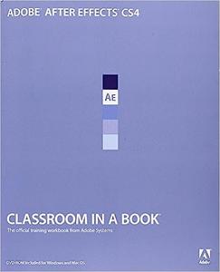 Adobe After Effects Cs4 Classroom in a Book
