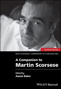 A Companion to Martin Scorsese, Revised Edition