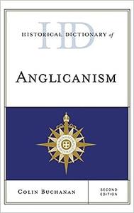 Historical Dictionary of Anglicanism