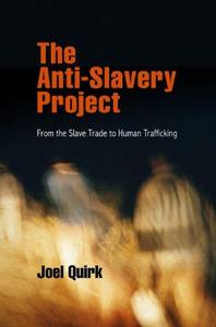 The Anti-Slavery Project From the Slave Trade to Human Trafficking