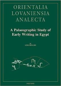 Palaeographic Study of Early Writing in Egypt