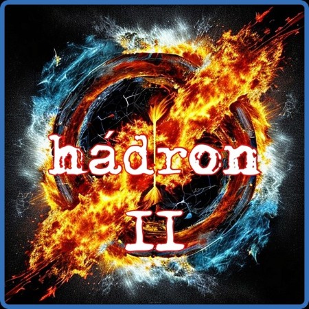 Hadron  Hadron II 2023