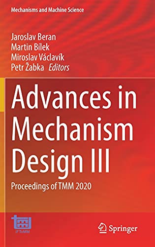 Advances in Mechanism Design III Proceedings of TMM 2020