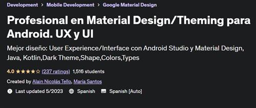 Profesional en Material DesignTheming para Android. UX y UI