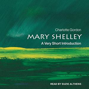 Mary Shelley A Very Short Introduction [AudioBook]