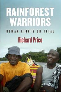 Rainforest Warriors Human Rights on Trial