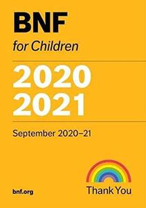 BNF for Children 2020-2021 (British National Formulary for Children)