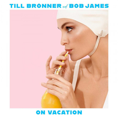 <b>Till Brönner & Bob James - On Vacation (2020) (Lossless)</b> скачать бесплатно