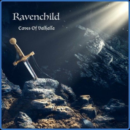 Ravenchild  Caves of Valhalla 2023-06-23