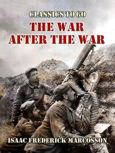 The War After The War