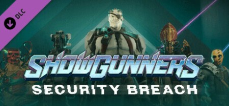 Showgunners Security Breach Build 11747637 REPACK-KaOs
